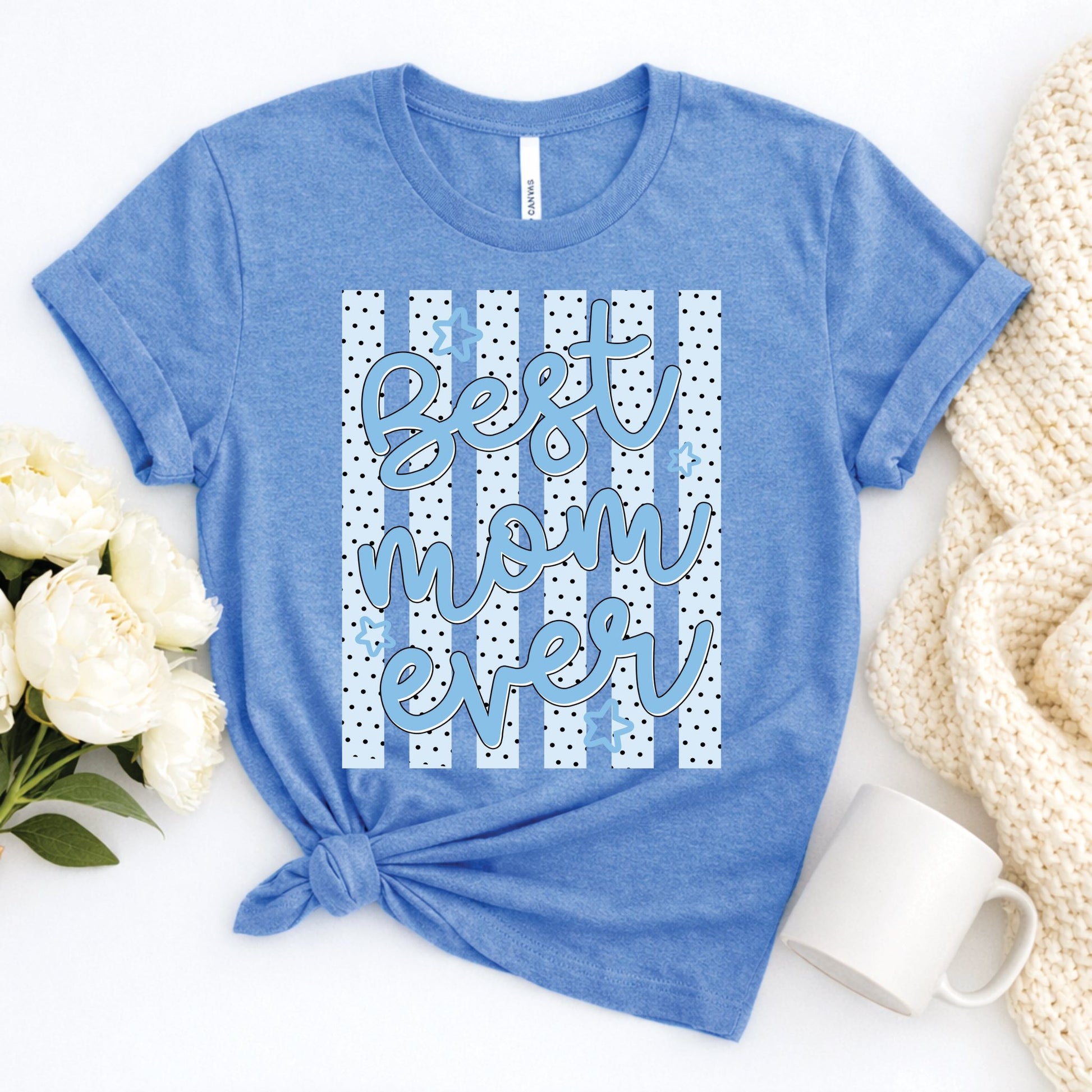 Best Mom Ever graphic t-shirt with blue polka dot design on soft blue Bella Canvas tee