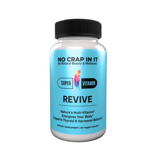 A bottle of 'No Crap In It' Revive Super Vitamin Supplement, labeled as a natural multi-vitamin for energy and thyroid support with 12 essential vitamins and minerals.